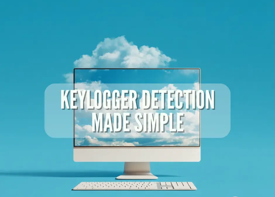 How to Tell If Your Computer Has a Keylogger Installed