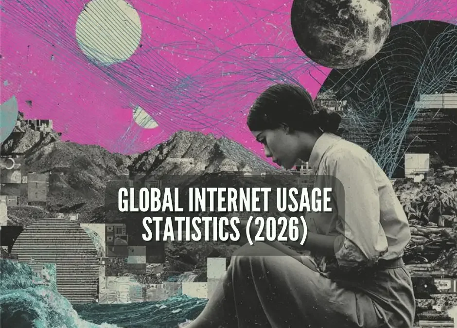 Global Internet Usage Statistics (2026): % of Population Online, Growth & Daily Usage Time